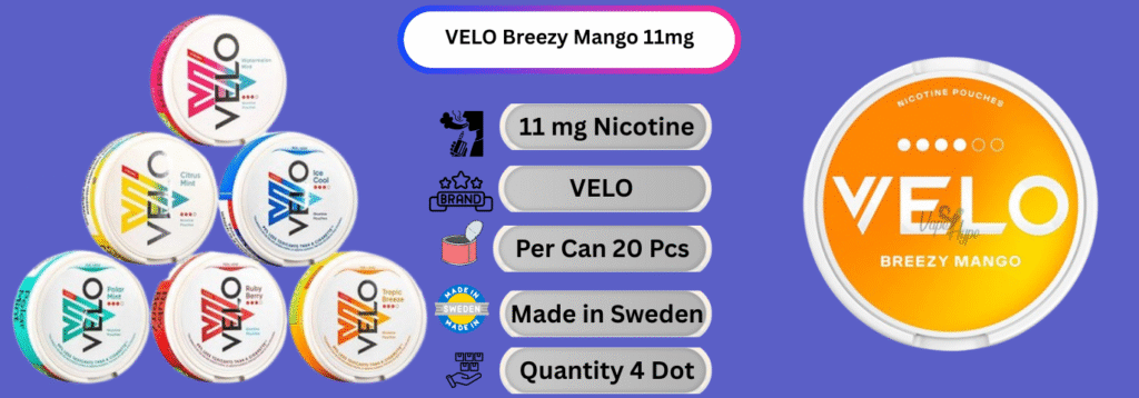 VELO Breezy Mango 11mg Now available in sharjah