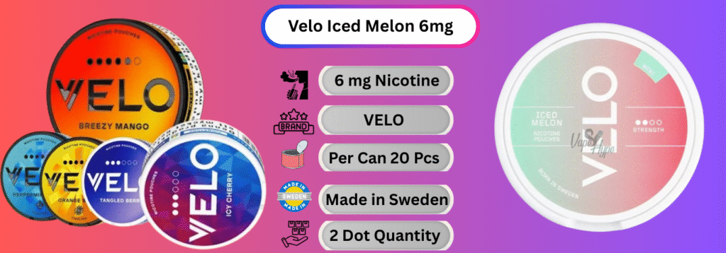 Velo Iced Melon 6mg now available in abu dhabi Online