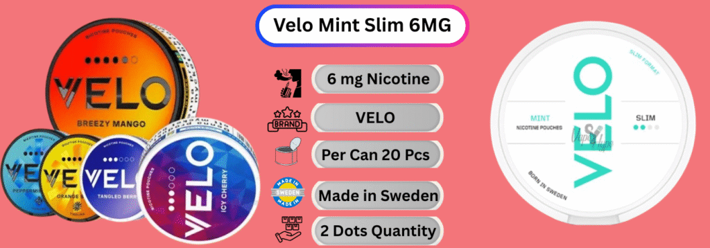 Velo Mint Slim 6MG Now available in abu dhabi