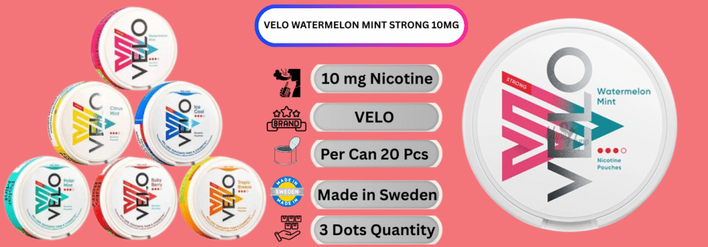 Velo Watermelon Mint Strong 10MG now buy Online in dubai 