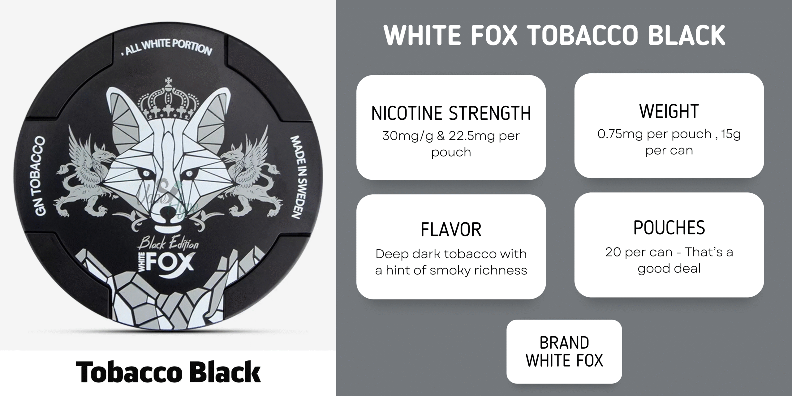 White Fox Tobacco Black