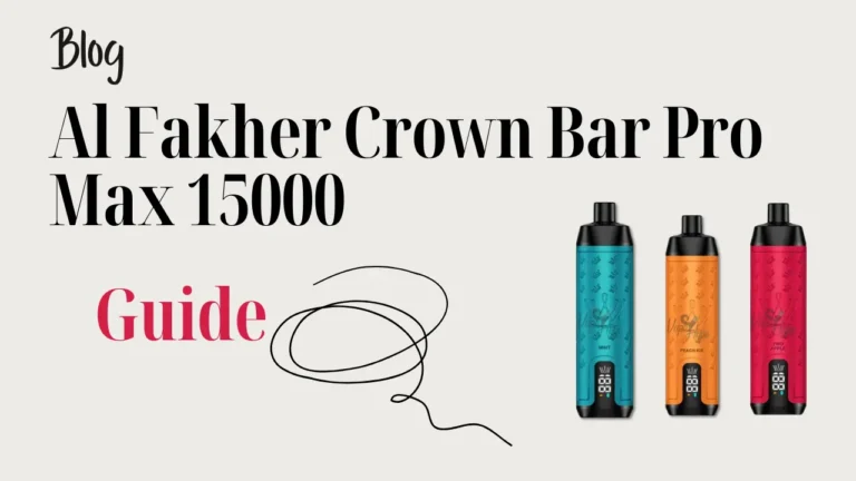 Al Fakher Crown Bar Pro Max 15000: Is the Vape Worth It?