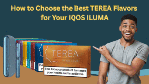 Guide to Choose the Best TEREA Flavors for Your IQOS ILUMA in UAE