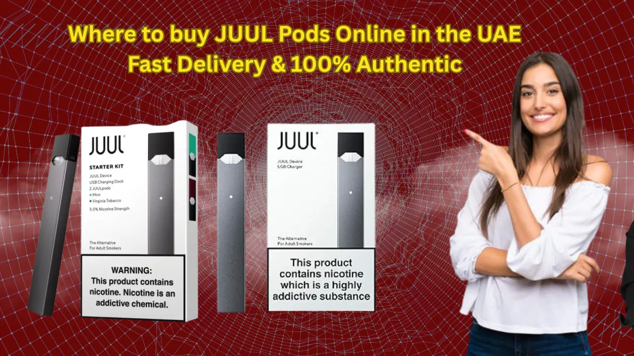 Where to buy JUUL Pods Online in Dubai