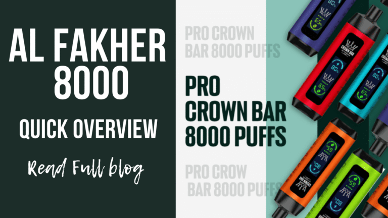 Al Fakher 8000 Puffs Disposable Vape Flavors, Battery, and Usage Tips
