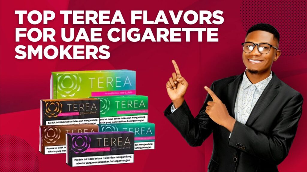 Best TEREA Flavors for Beginners Switching from Cigarettes in UAE