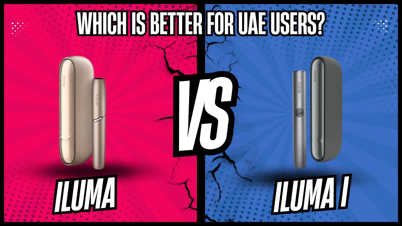 IQOS ILUMA i vs ILUMA: UAE Buyer’s Guide