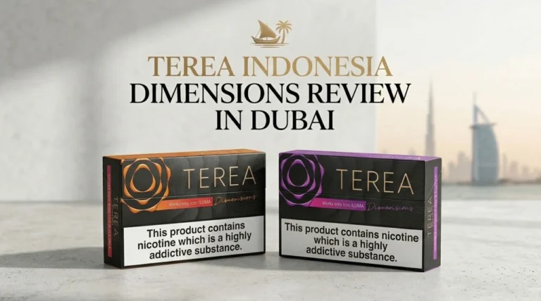 TEREA Indonesia Dimensions Review in Dubai