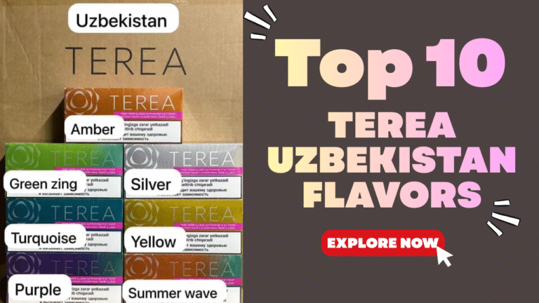 Top 7 Premium Terea Uzbekistan Flavors for Tobacco Lovers