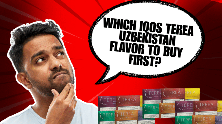 Which IQOS TEREA Uzbekistan Flavor Should You Buy First